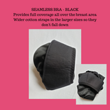 TAB BRA, seamless black bra, provides full coverage. Wider cotton straps in the larger sizes so they don't fall down. Class 1 medical device license. Orthopaedic. Underside shown in photo.